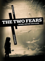 The Two Fears