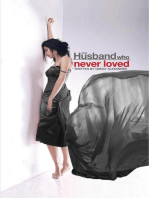 The Husband who never loved