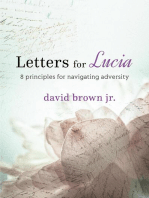 Letters for Lucia: 8 Principles for Navigating Adversity