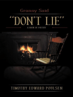 Granny Said "DON'T LIE": A Book of Poetry