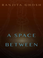 A Space Between
