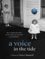 A Voice in the Tide: How I Spoke My Truth in the Undertow of Denial and Self-Blame