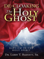 De-Cloaking the Holy Ghost: Baptism in the Holy Spirit