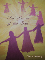 Tea Leaves of the Soul