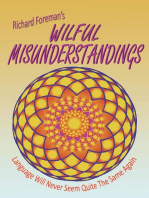 Wilful Misunderstandings