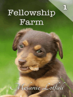 Fellowship Farm 1: Books 1-3