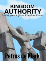 Kingdom Authority: Living Your Life In Kingdom Power