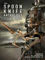 The Spoon Knife Anthology: Thoughts on Defiance, Compliance, and Resistance