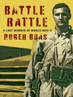 Battle Rattle: A Last Memoir of WW II
