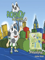 Roundy and Friends: Soccertowns Book 6 - Philadelphia