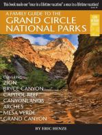 A Family Guide to the Grand Circle National Parks: Covering Zion, Bryce Canyon, Capitol Reef, Canyonlands, Arches, Mesa Verde, Grand Canyon