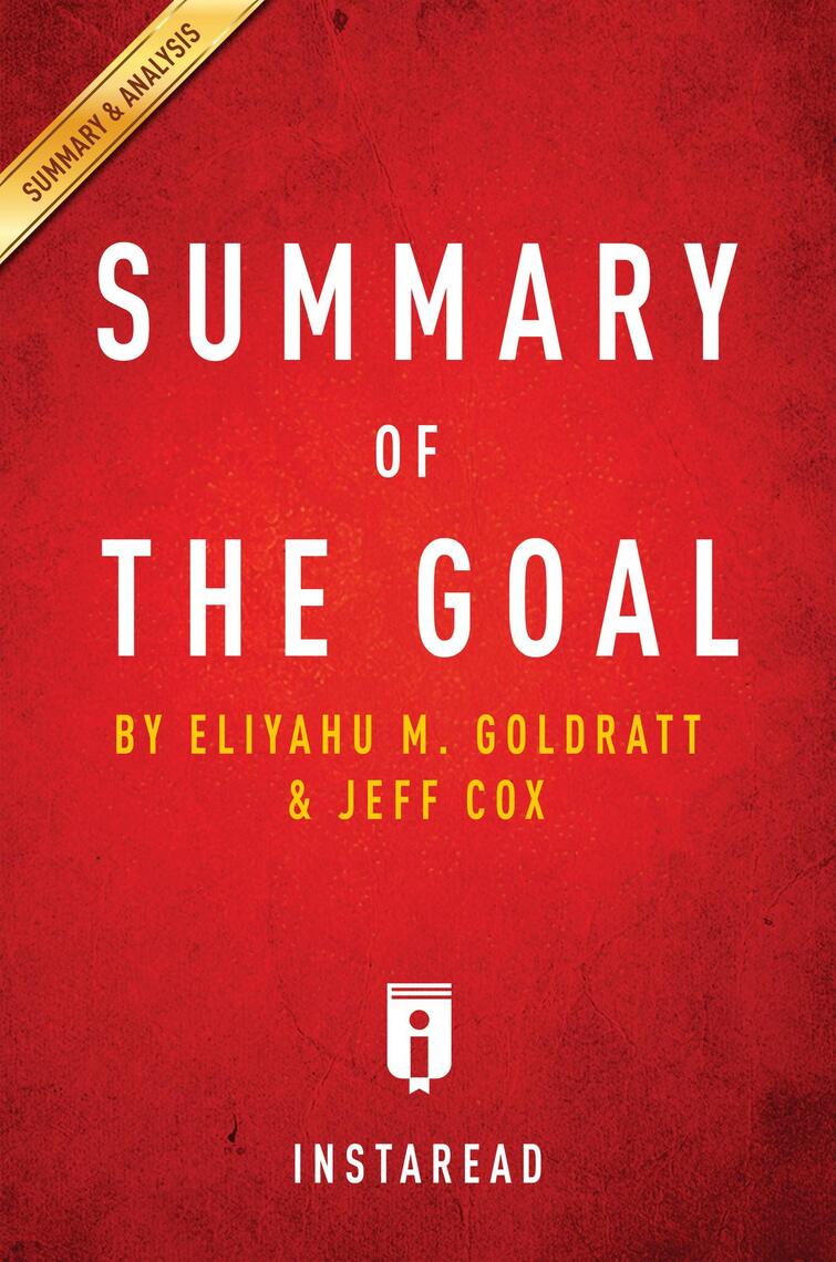 Summary Of The Goal By Instaread Summaries Ebook Scribd
