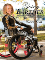 Going Farther: Experience The Power and Love of God That Turns Tragedy into Triumph