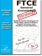 FTCE General Knowledge Test Stategy!: Winning Multiple Choice Strategies for the FTCE General Knowledge Test