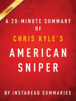 Summary of American Sniper: by Chris Kyle | Includes Analysis