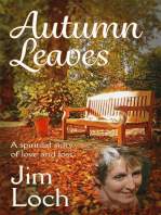 Autumn Leaves: A Spiritual Story of Love and Loss