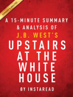 Summary of Upstairs at the White House: by J.B. West | Includes Analysis