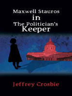 Maxwell Stauros in The Politician's Keeper