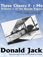 Three Cheers for Me: Volume I of The Bandy Papers