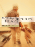 Romancing Your Child's Heart (2nd Edition)