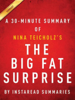 Summary of The Big Fat Surprise: by Nina Teicholz | Includes Analysis