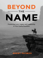 Beyond the Name: Preserving Love, Legacy and Leadership in Your Family Business