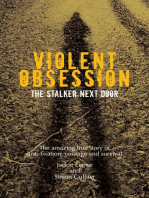 Violent Obsession: The Stalker Next Door