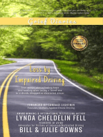Grief Diaries: Loss by Impaired Driving