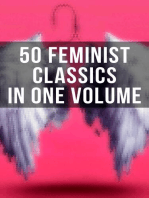 50 Feminist Classics in One Volume