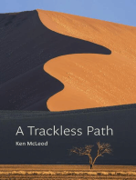 A Trackless Path: A commentary on the great completion (dzogchen) teaching o Jigmé Lingpa's Revelations of Ever-present Good