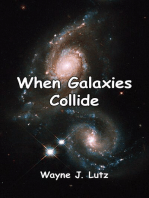 When Galaxies Collide