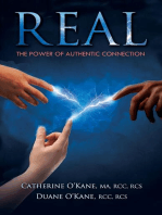 REAL: The Power of Authentic Connection