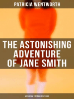 The Astonishing Adventure of Jane Smith (Musaicum Vintage Mysteries)