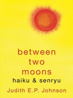 Between Two Moons: haiku & senryu