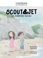 Scout and Jet: The Adventure Begins