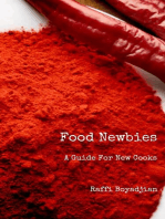 Food Newbies: A Guide For New Cooks