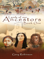 Lands of our Ancestors Book One