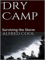 Dry Camp!: How I Survived the Deluge