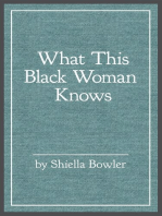What This Black Woman Knows