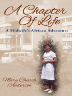 A Chapter Of Life: A Midwife's African Adventure