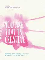 You Are. That Is. Creative