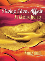 Divine Love Affair: An Akashic Journey