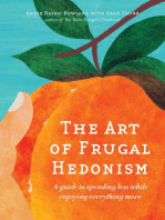 The Art of Frugal Hedonism