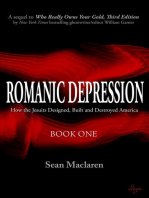 Romanic Depression: How the Jesuits Designed, Built and Destroyed America