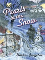 Pearls in the Snow