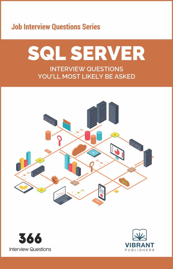 SQL Server Interview Questions You'll Most Likely Be Asked by Vibrant ...