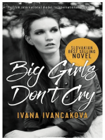 Big Girls Don't Cry: A true story, from catwalk to prison