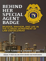 Behind Her Special Agent Badge
