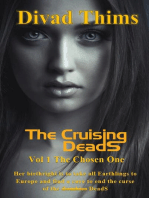 The Cruising DeadS: Vol 1 The Chosen One
