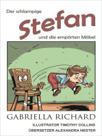 Der schlampige Stefan und die empörten Möbel: Skurril - lustige Kinderreime